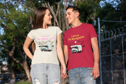 Woman's vanlife T-Shirt "I navigate, He gets lost"