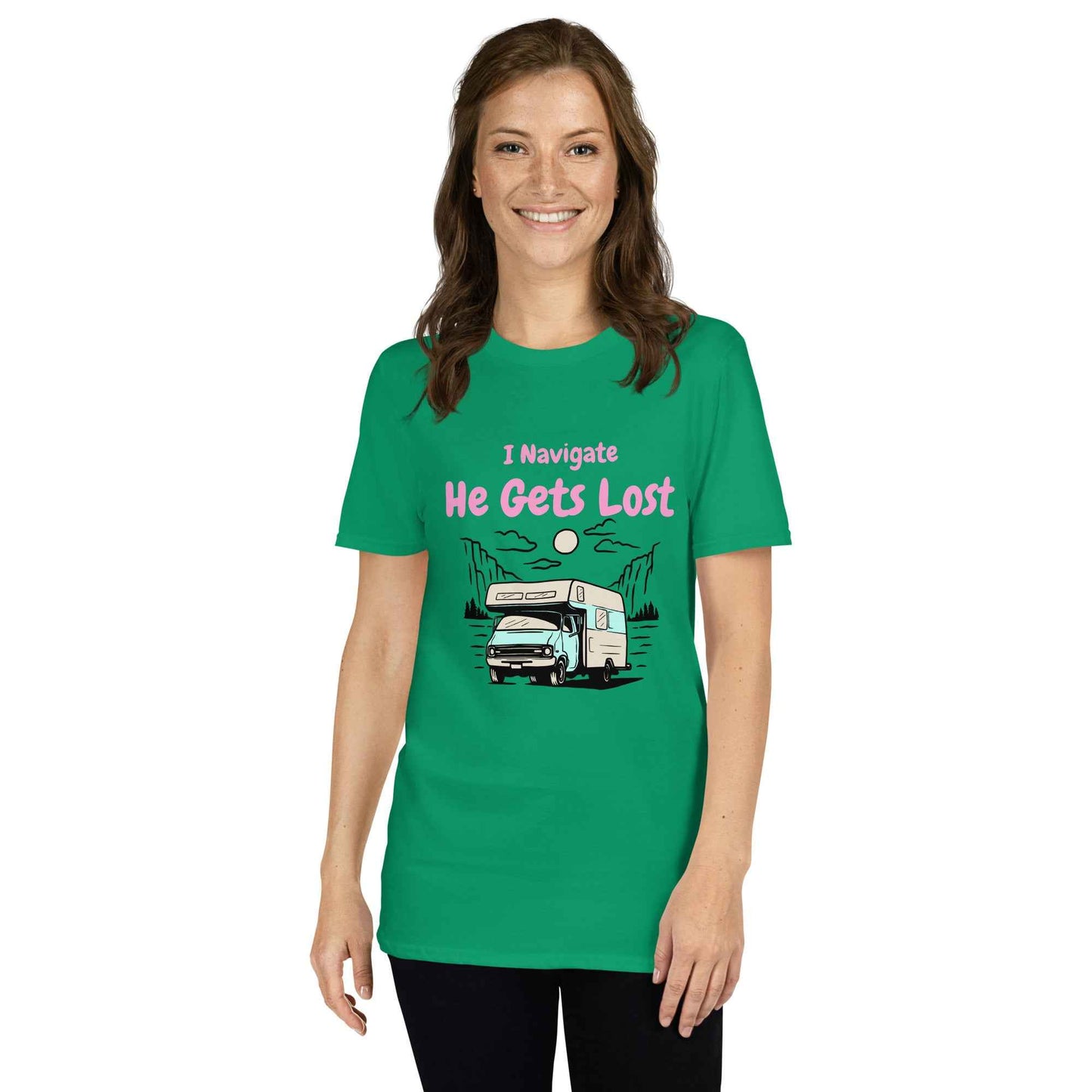 Woman's vanlife T-Shirt "I navigate, He gets lost"