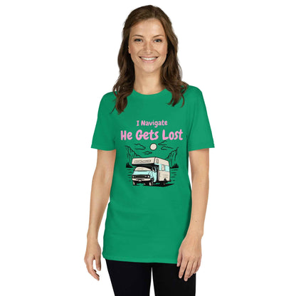 Woman's vanlife T-Shirt "I navigate, He gets lost"