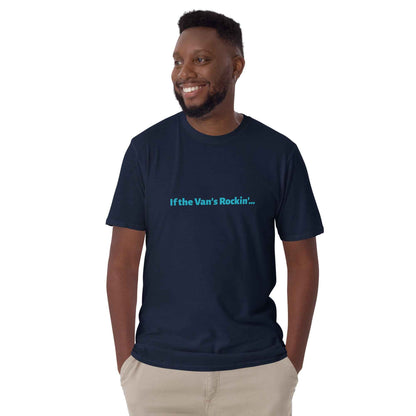 Men's T-Shirt "If The Van's Rocking...'